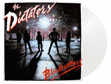 THE DICTATORS - BLOODBROTHERS (WHITE vinyl LP)