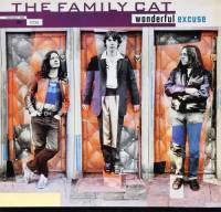 THE FAMILY CAT - WONDERFUL EXCUSE (12")