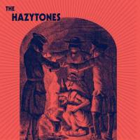 THE HAZYTONES - THE HAZYTONES (BLUE vinyl LP)