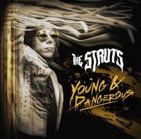 THE STRUTS - YOUNG & DANGEROUS (COLOURED vinyl LP)