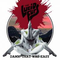 THE LUCID FURS - DAMN! THAT WAS EASY (RED vinyl LP)