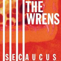 THE WRENS - SECAUCUS (CHERRY RED vinyl 2LP)