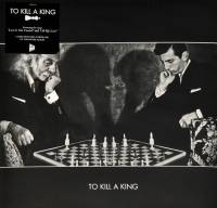 TO KILL A KING - TO KILL A KING (LP)