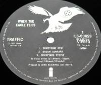 TRAFFIC - WHEN THE EAGLE FLIES (LP)