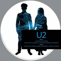 U2 - LIGHTS OF HOME (12" PICTURE DISC)