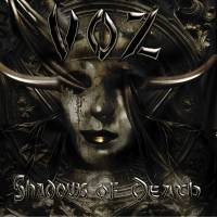 VOZ - SHADOWS OF DEATH (CD)
