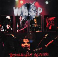 W.A.S.P. (WASP) - DOUBLE LIVE ASSASSINS (2CD)