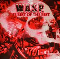 W.A.S.P. (WASP) - THE BEST OF THE BEST 1984-2000 (2LP)