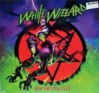 WHITE WIZZARD - THE DEVILS CUT (LP)