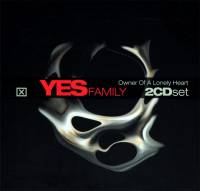 YES FAMILY - OWNER OF A LONELY HEART (2CD)