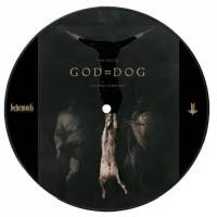 BEHEMOTH - GOD = DOG (7" PICTURE DISC)